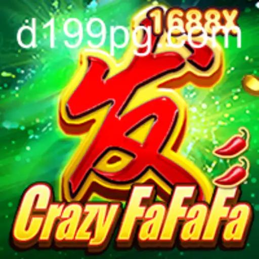 Unveiling the Thrills of CrazyFaFaFa: The Ultimate 199PG Gaming Experience